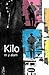 Kilo by Alam, M. Y. (2002) Paperback