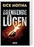 Brennende Lügen