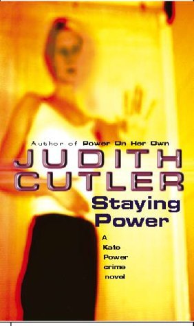 Staying Power (A Kate Power Crime Novel) by Judith Cutler (2000-02-17)