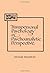 Transpersonal Psychology in Psychoanalytic Perspective (Suny Series in the Philosophy of Psychology) (Suny Series, Philosophy of Psychology) by Washburn, Michael (1994) Paperback