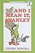 And I Mean It, Stanley (I Can Read Books: Level 1) by Crosby Newell Bonsall (1984-04-01)