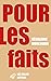 Pour Les Faits by Geraldine Muhlmann