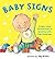 Baby Signs by Allen, Joy (Brdbk Edition) [Boardbook(2008)] by Joy Allen