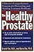 The Healthy Prostate: A Doctor's Comprehensive Program for Preventing and Treating Common Problems by Arnold Fox (1996-02-23)