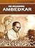 Re-reading Ambedkar Marxist...