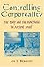 Controlling Corporeality: 1st (First) Edition