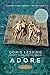 Adore (P.S.) by Doris May Lessing (2013-09-17)