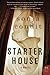 Starter House: A Novel (P.S.) by Sonja Condit (2013-12-31)