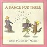 Dance for Three