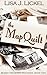 The Map Quilt by Lisa J. Lickel (2012-09-01)