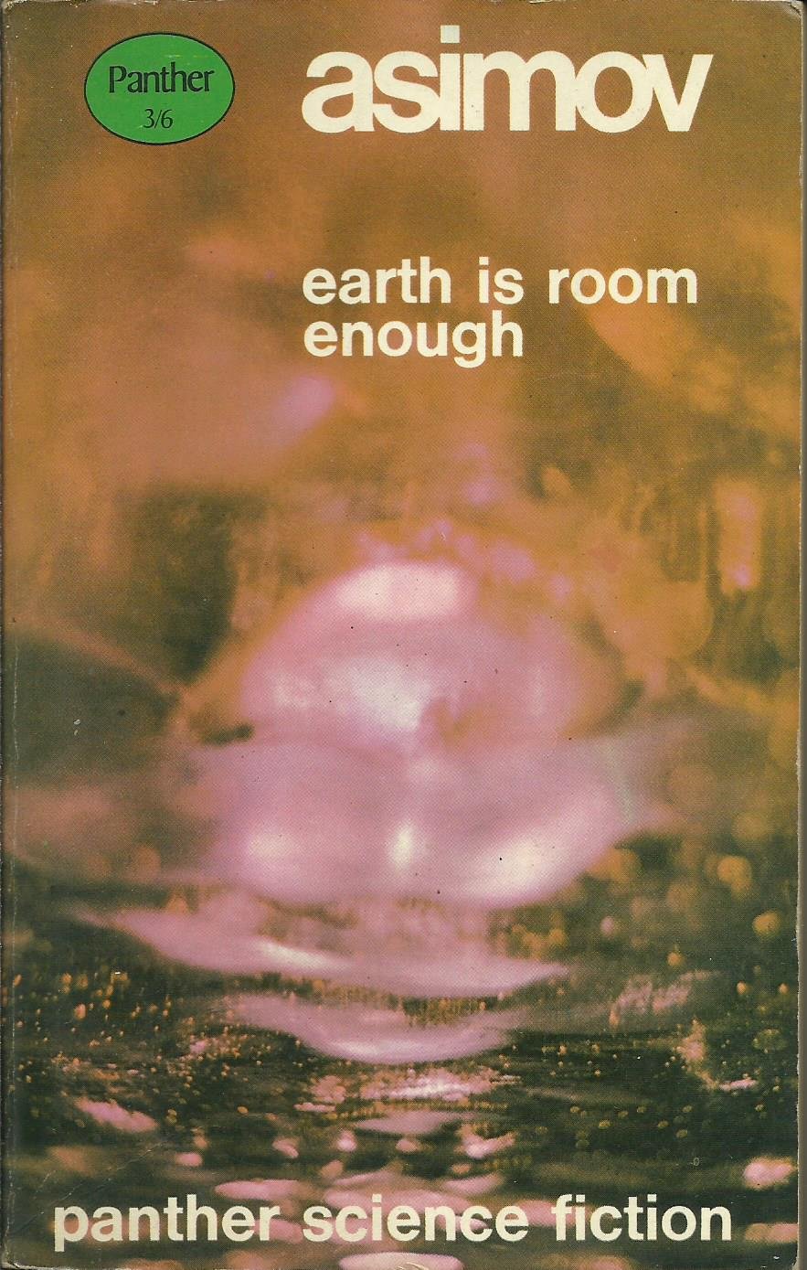 Earth is Room Enough.