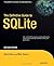 The Definitive Guide to SQLite (Expert's Voice in Open Source)