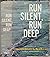 1955 Vtg Run Silent Run Dee...