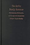 The Gothic Family Romance: Heterosexuality, Child Sacrifice, and the Anglo-Irish Colonial Order (Post-Contemporary Interventions)