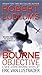 Robert Ludlums The Bourne Objective by Van Lustbader, Eric [Vision,2011] (Mass Market Paperback) Reprint Edition