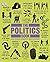The Politics Book by Paul    Kelly