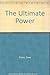 The Ultimate Power by Dave Grant (1985-02-03)