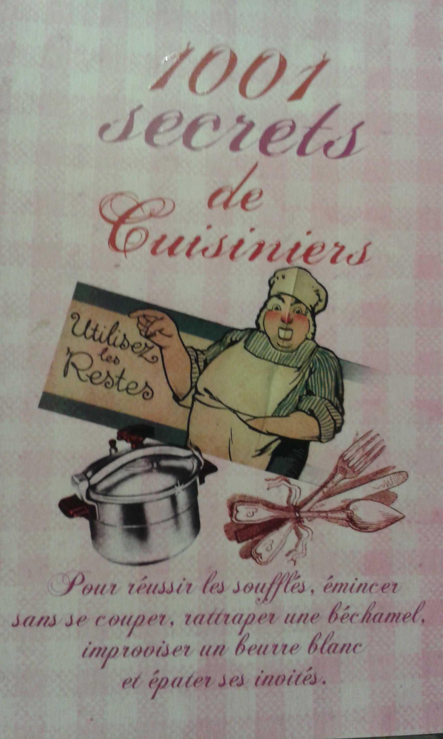 1001 secrets de cuisiniers (Paperback)
