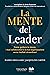 La Mente del Leader: Come g...