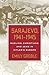 Sarajevo, 1941-1945: Muslim...