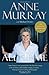 All of Me by Anne Murray by Anne Murray