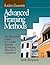 Advanced Framing Methods: The Illustrated Guide to Complex Framing Techniques, Materials and Equipment Paperback May 10, 2002