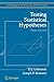 Testing Statistical Hypotheses (Computer Science Workbench) by Erich Lehmann (2008-09-15)