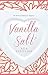 Vanilla Salt by Ada Parellada (17-Jul-2014) Paperback