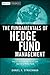 The Fundamentals of Hedge Fund Management: How to Successfully Launch and Operate a Hedge Fund (The Wiley Finance Series) by Daniel A. Strachman (21-Aug-2012) Hardcover