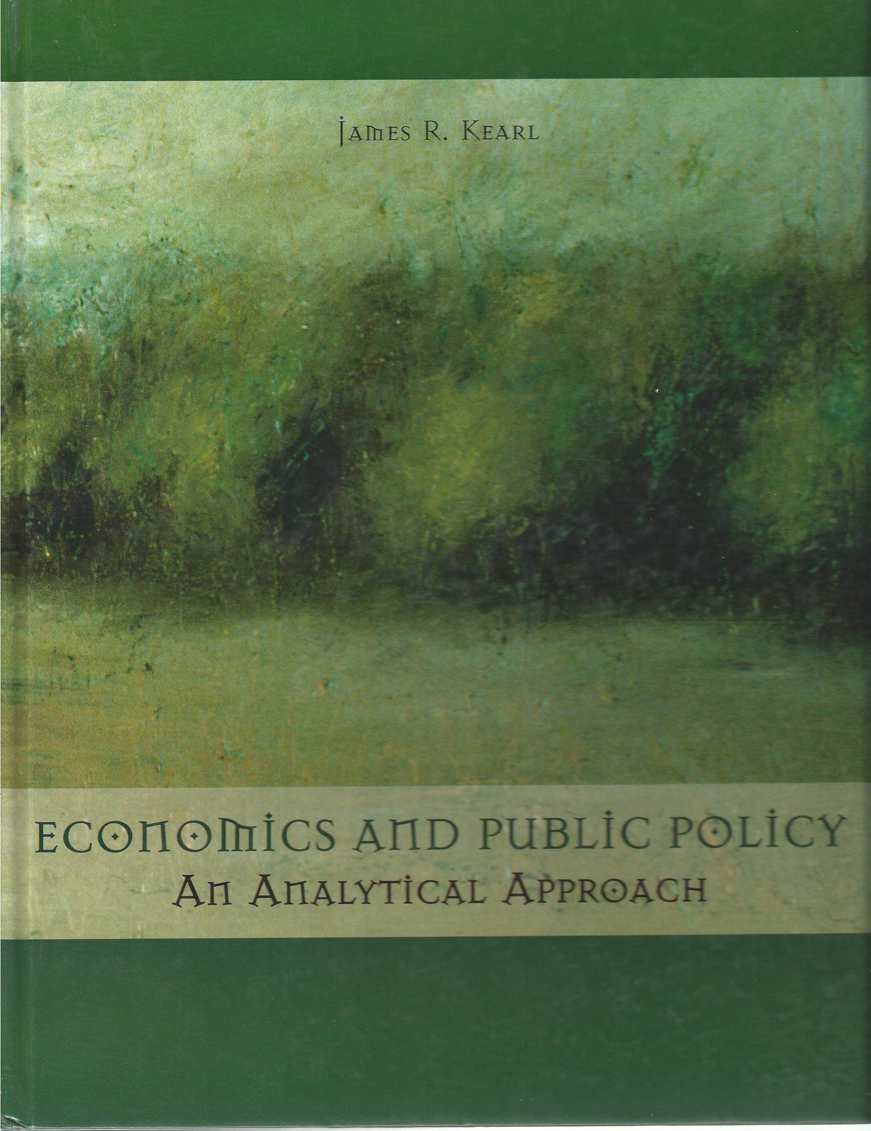 Economics And Public Policy: An Analytical Appoach (Unknown Binding)