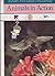 Animals in Action (Child's First Library of Learning) by C. E. Berry (1990-07-23)