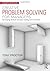 Creative Problem Solving for Managers: Developing Skills for Decision Making and Innovation by Tony Proctor (2013-12-04)