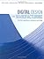 Digital Design and Manufacturing CAD/CAM Applications in Architecture and Design by Schodek, Daniel, Bechthold, Martin, Griggs, James Kimo, Kao, [Wiley,2004] [Hardcover]