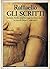Gli scritti: Lettere, firme...