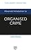 Advanced Introduction to Organised Crime (Elgar Advanced Introductions series) by Leslie Holmes (2016-06-01)