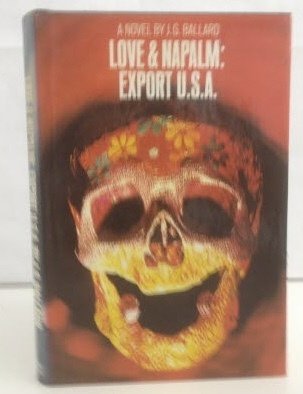 Love & Napalm: Export U.S.A.