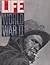Life: World War II