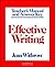 Effective Writing: Writing Skills for Intermediate Students of American English: Teacher's Manual