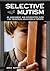 By Aimee Kotrba - Selective Mutism: An Assessment and Intervention Guide for Therap (2014-11-22) [Paperback]