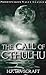 [The Call of Cthulhu] (By: H. P. Lovecraft) [published: July, 2010]