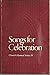Songs for Celebration: Church Hymnal series IV