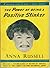 The Power of Being a Positive Stinker: A Practical Guide on How to Inspire Nobody (Book Only)
