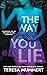 The Way You Lie