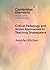 Critical Pedagogy and Activ...