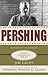 [ Pershing (Great Generals (Paperback)) By Lacey, Jim ( Author ) Paperback 2009 ]