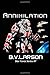 Annihilation (Star Force Series: Volume 7)