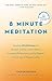 8 Minute Meditation Expande...