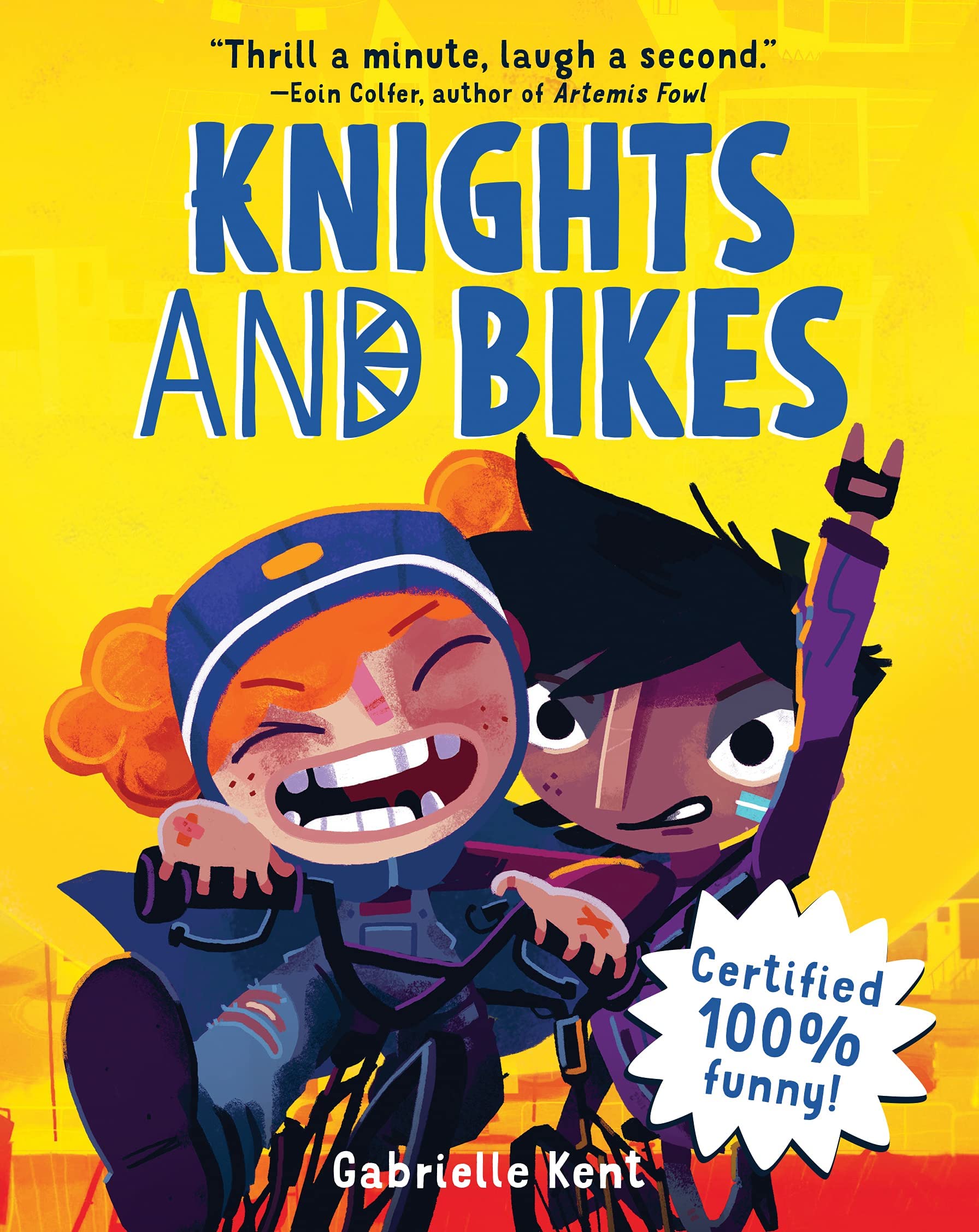 Knights and Bikes / The Rebel Bicycle Club / Wheels Of Legend (Knights and Bikes #1-3)