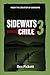 Sideways 3 Chile by Rex Pickett (2015-02-18)
