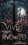 Vivid Avowed – Di...